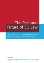 The Past and Future of EU Law