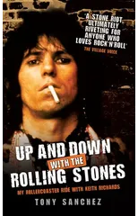 Up and Down with The Rolling Stones - My Rollercoaster Ride with Keith Richards