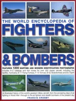World Encyclopedia of Fighters and Bombers
