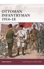 Ottoman Infantryman 1914–18