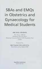 SBAs and EMQs in Obstetrics and Gynaecology for Medical Students