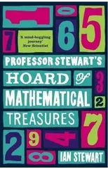 Professor Stewart's Hoard of Mathematical Treasures