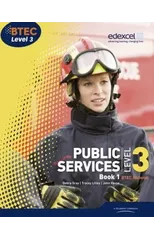BTEC Level 3 National Public Services Student Book 1