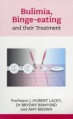 Bulimia, Binge-eating and Their Treatment