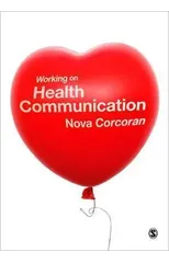 Working on Health Communication