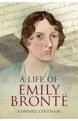 A Life of Emily Bronte