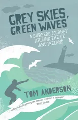 Grey Skies, Green Waves