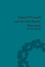Daniel O'Connell and the Anti-Slavery Movement