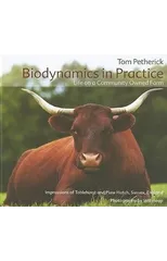 Biodynamics in Practice