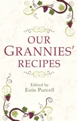 Our Grannies' Recipes