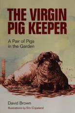 The Virgin Pig Keeper
