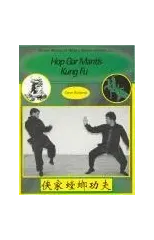 Hop Gar Mantis Kung Fu