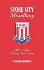 Stoke City Miscellany