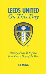 Leeds United On This Day