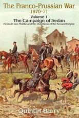 The Franco-Prussian War 1870-71 Volume 2