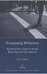 Examining Whiteness