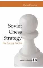 Soviet Chess Strategy