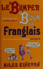Le Bumper Book De Franglais