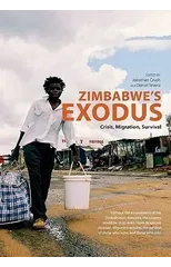 Zimbabwe's Exodus Crisis Migration Survi