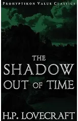 The Shadow Out of Time