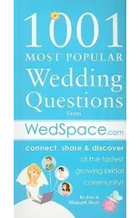 1001 Most Popular Asked Wedding Questions