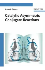 Catalytic Asymmetric Conjugate Reactions