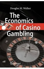 The Economics of Casino Gambling