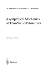 Asymptotical Mechanics of Thin-Walled Structures