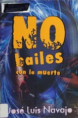 No bailes con la muerte