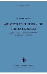 Aristotle’s Theory of the Syllogism