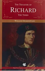 The Tragedy of Richard the Third
