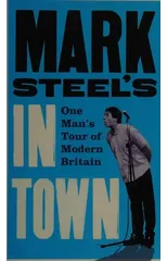 Mark Steel’s In Town