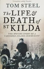 The Life and Death of St. Kilda