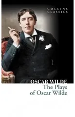 The Plays of Oscar Wilde
