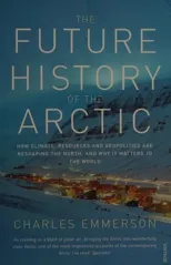 The Future History of the Arctic