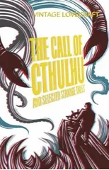 The Call of Cthulhu and Other Weird Tales