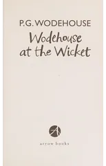 Wodehouse At The Wicket