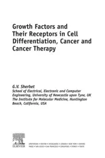Growth Factors and Their Receptors in Cell Differentiation, Cancer and Cancer Therapy
