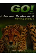 Go! With Internet Explorer 9 Getting Started