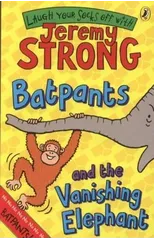 Batpants and the Vanishing Elephant