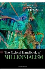 The Oxford Handbook of Millennialism