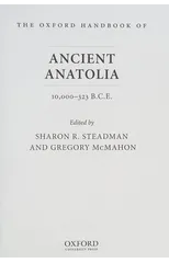 The Oxford Handbook of Ancient Anatolia