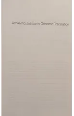 Achieving Justice in Genomic Translation