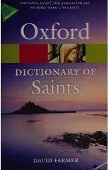 The Oxford Dictionary of Saints, Fifth Edition Revised