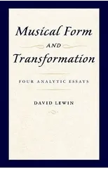 Musical Form and Transformation