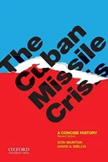 The Cuban Missile Crisis