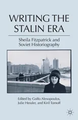 Writing the Stalin Era