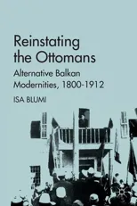 Reinstating the Ottomans