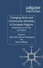 Changing Work and Community Identities in European Regions