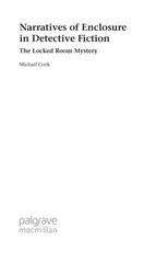 Narratives of Enclosure in Detective Fiction